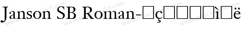Janson SB Roman字体转换